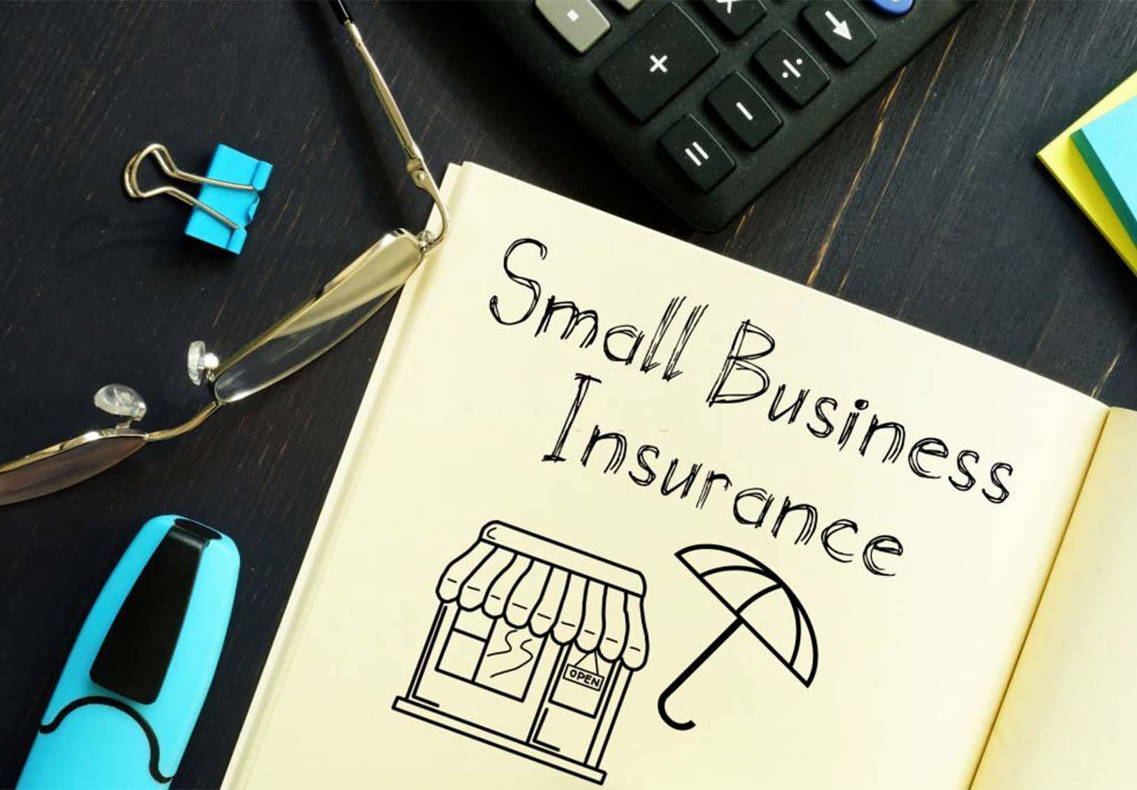 Insurance for Small Business - Protecting Your Venture